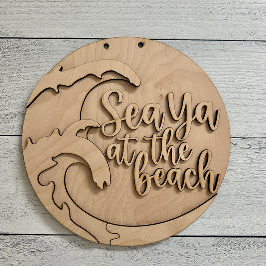 DIY Wood Sign Kit – “Sea Ya at the Beach”